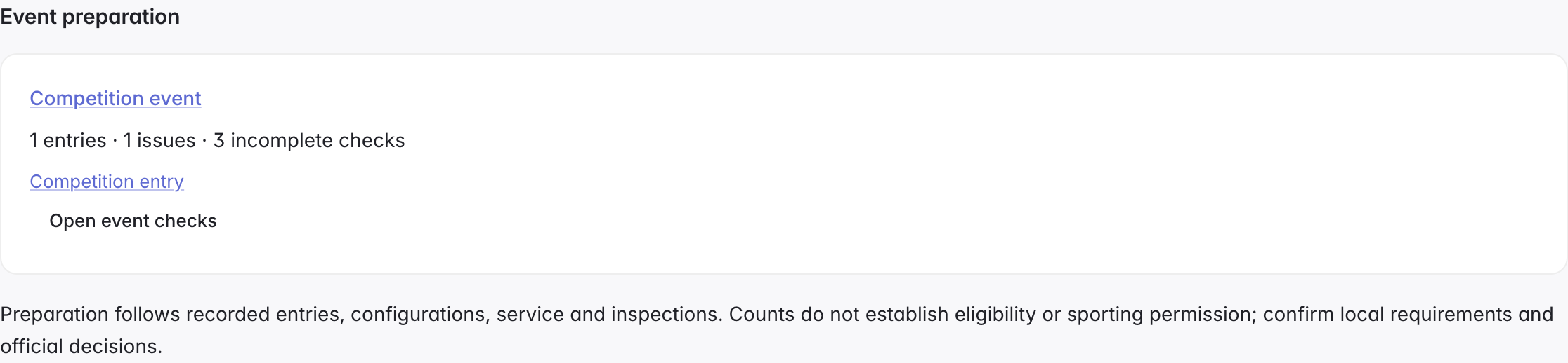 Event preparation showing entries and attention or unknown findings